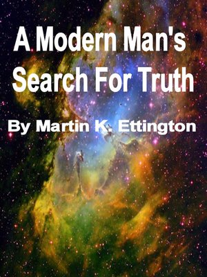 cover image of A Modern Man's Search For Truth
